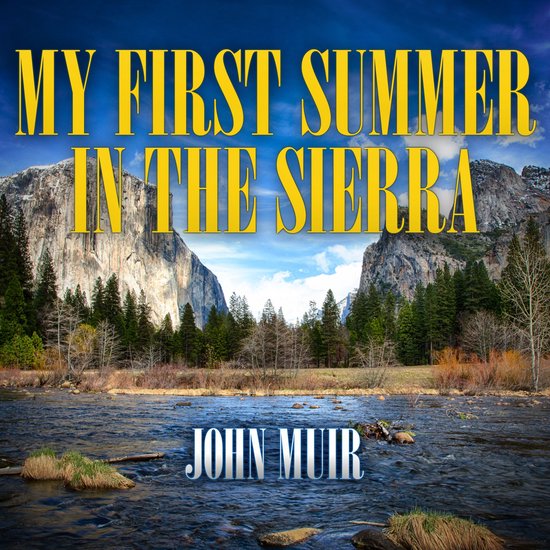 My First Summer in the Sierra - cover