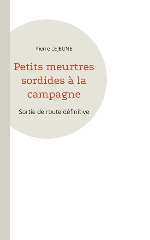 Petits meurtres sordides à la campagne - cover