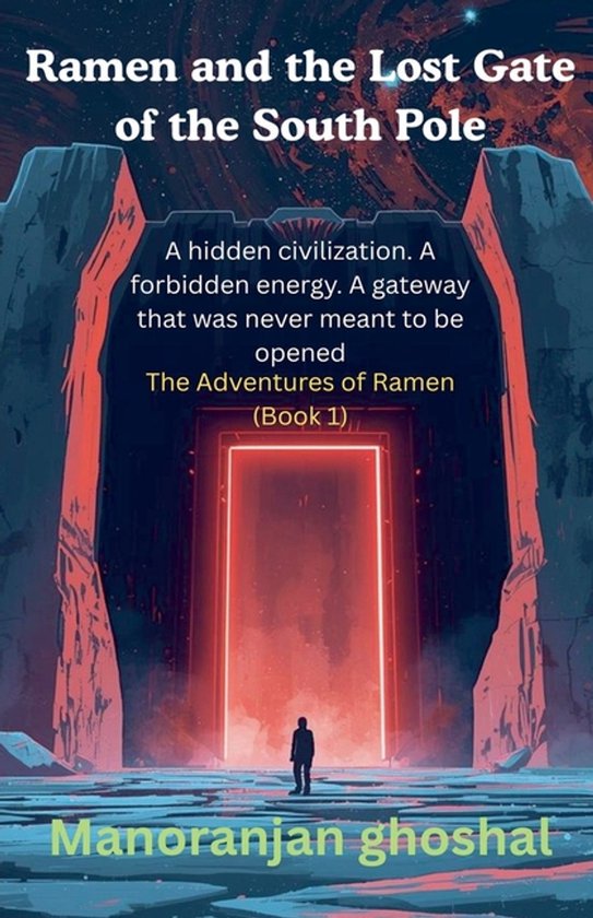 The Adventures of Ramen- Ramen and the Lost Gate of the Sout ... - cover