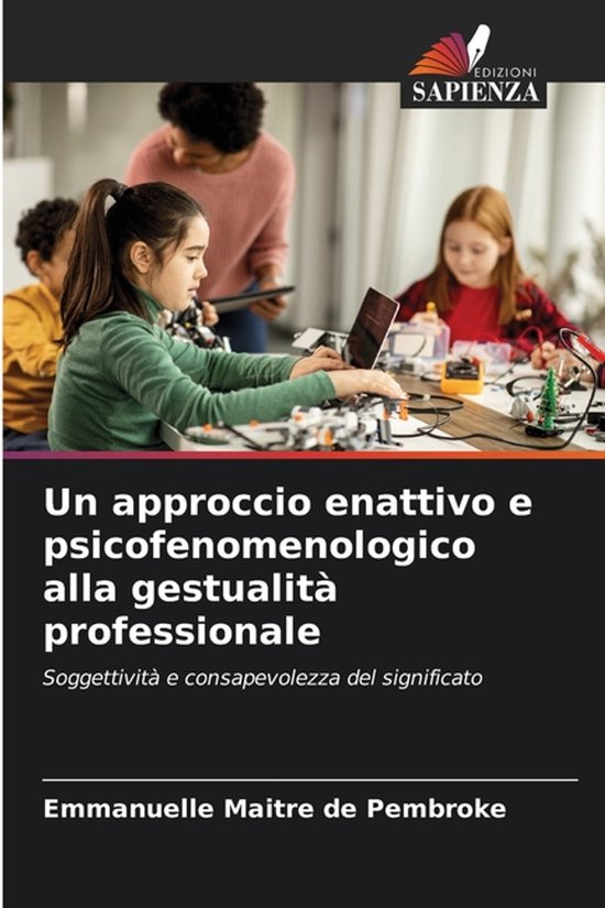 Un approccio enattivo e psicofenomenologico alla gestualità ... - cover