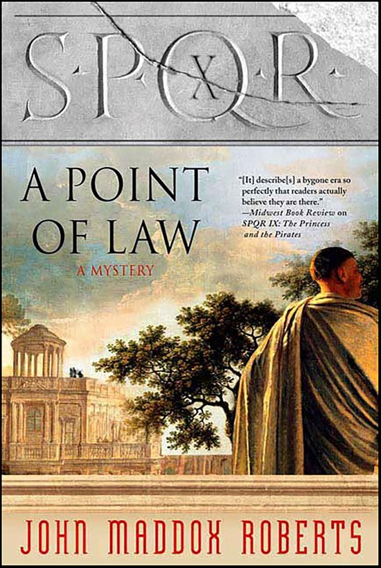 The SPQR Roman Mysteries 10 - SPQR X: A Point of Law - cover