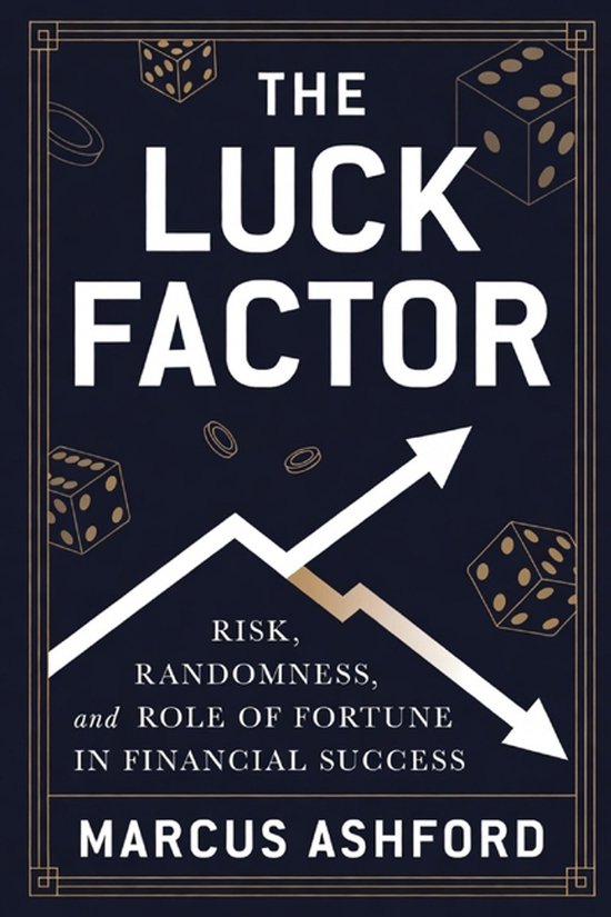 Principles of Wealth-The Luck Factor - cover