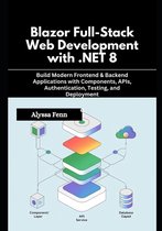 Blazor Full-Stack Web Development with .NET 8