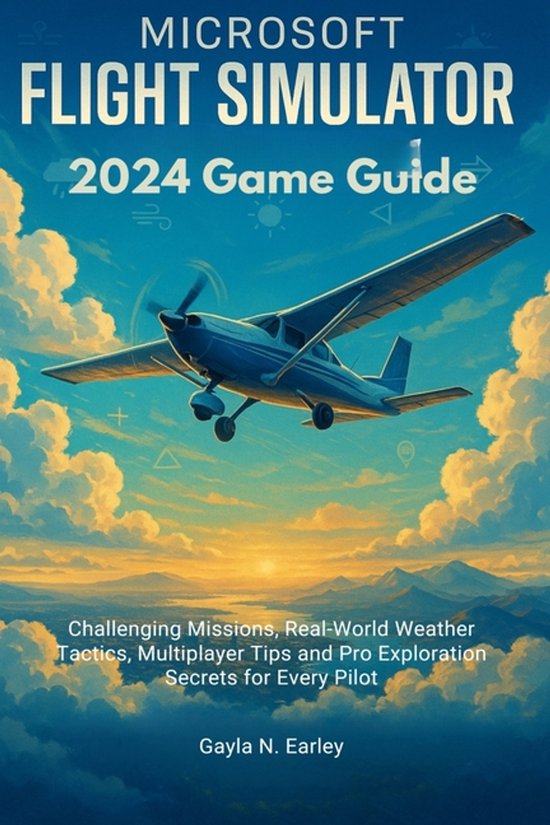Microsoft Flight Simulator 2024 Game Guide - cover