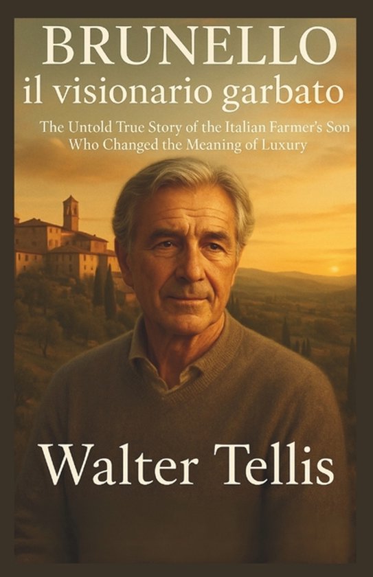 True Story Behind the Screen- Brunello il visionario garbato - cover