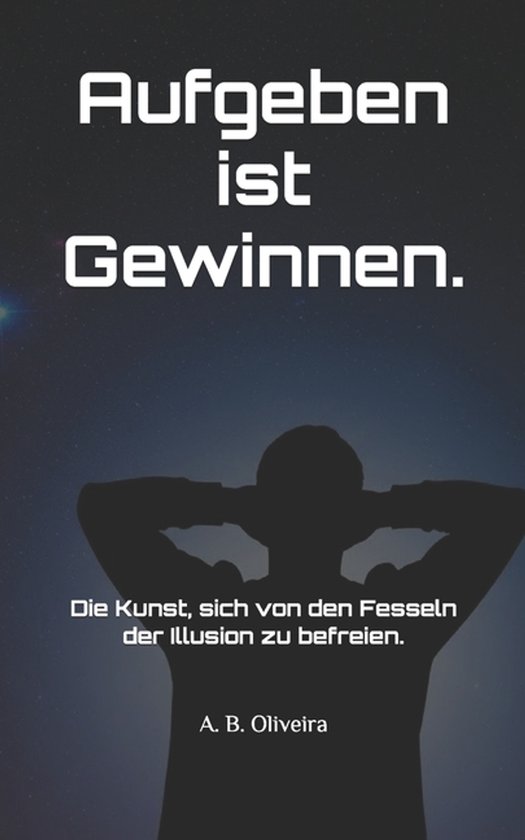 Aufgeben ist Gewinnen. - cover