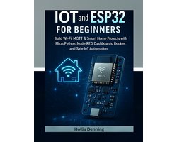IoT and ESP32 for Beginners