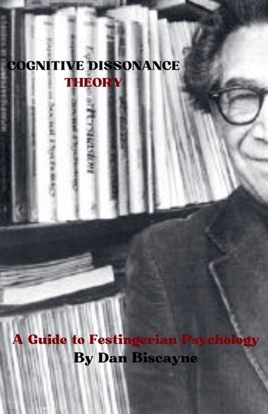 Psychological Theories- Cognitive Dissonance Theory - cover