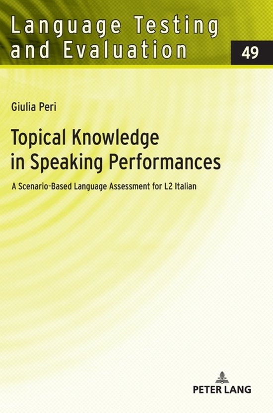 Language Testing and Evaluation- Topical Knowledge in Speaki ... - cover