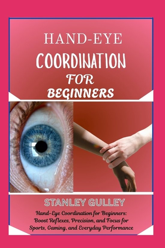 Hand-Eye Coordination for Beginners - cover