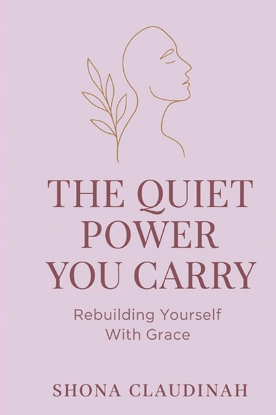 The Quiet Power You Carry - cover