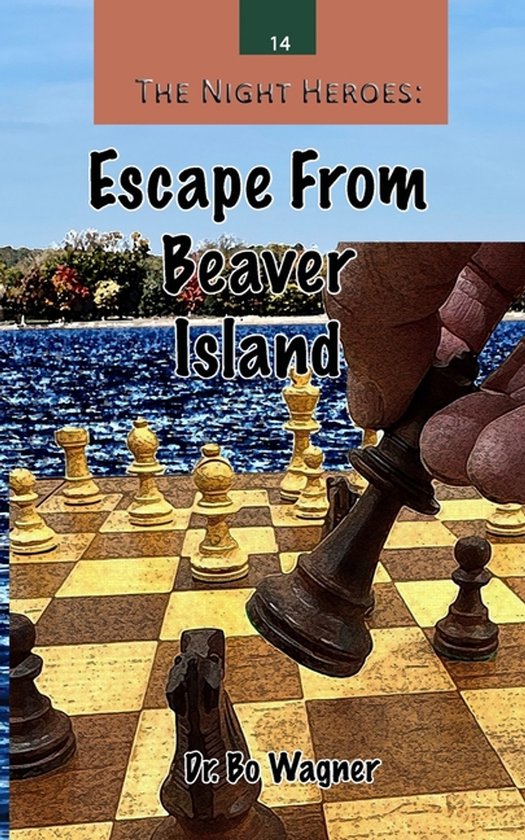 The Night Heroes- Escape From Beaver Island - cover