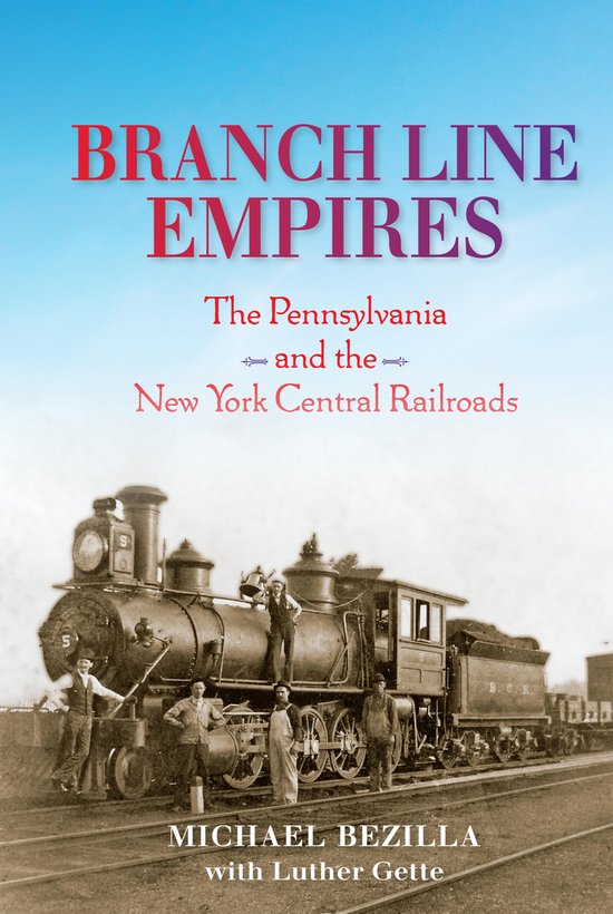 Railroads Past and Present - Branch Line Empires - cover