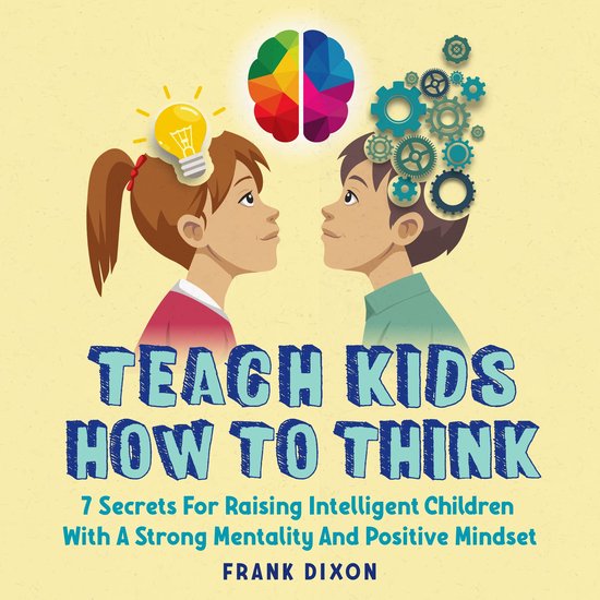 Teach Kids How to Think - cover