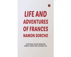 Life and Adventures of Frances Namon Sorcho
