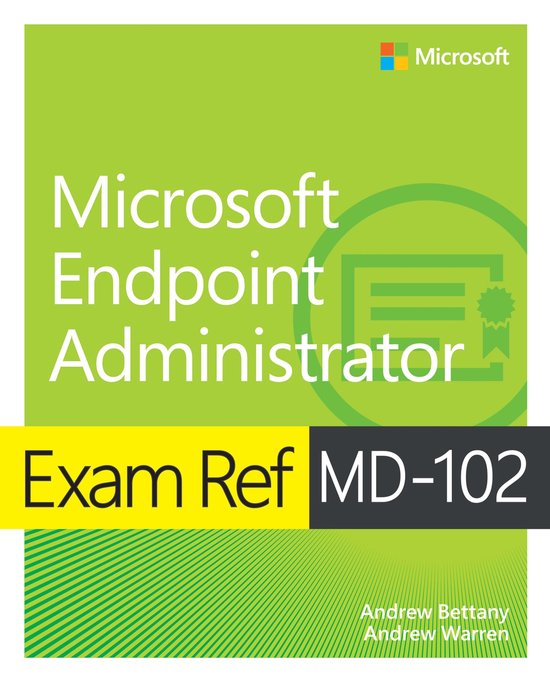 Exam Ref- Exam Ref MD-102 Microsoft Endpoint Administrator - cover