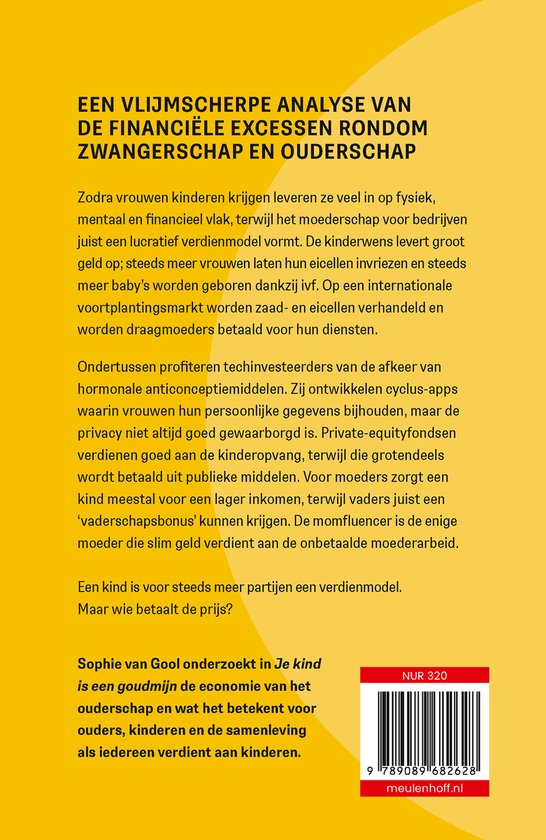 Je kind is een goudmijn