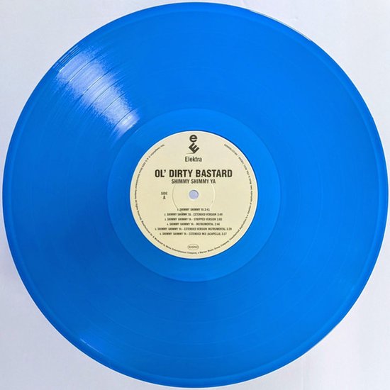 Een helderblauwe vinylplaat met een geel Elektra-label in het midden. Tracklist voor 'Shimmy Shimmy Ya'.