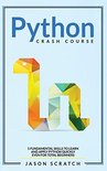 Python Crash Course: 5 Fundamental Skills to Learn and Apply Python ...