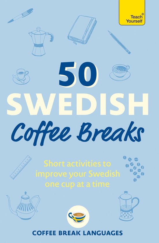50 Coffee Breaks Series - 50 Swedish Coffee Breaks - cover