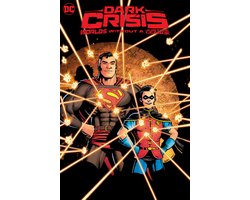 Dark Crisis: Worlds without a Justice League