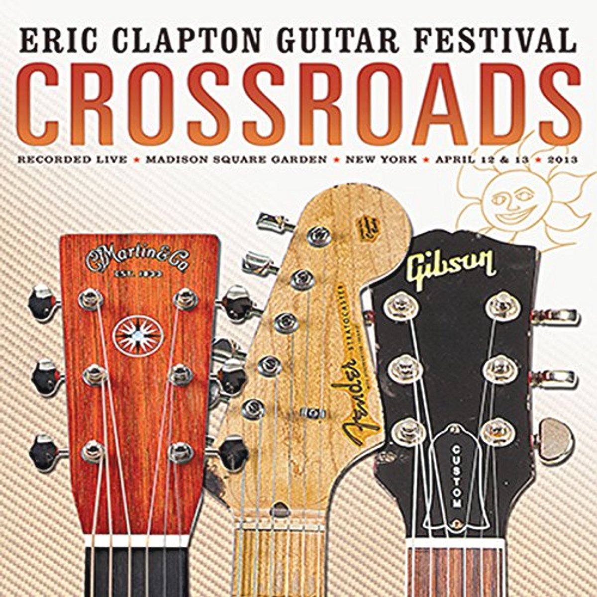 Crossroads 2013 - Eric Clapton