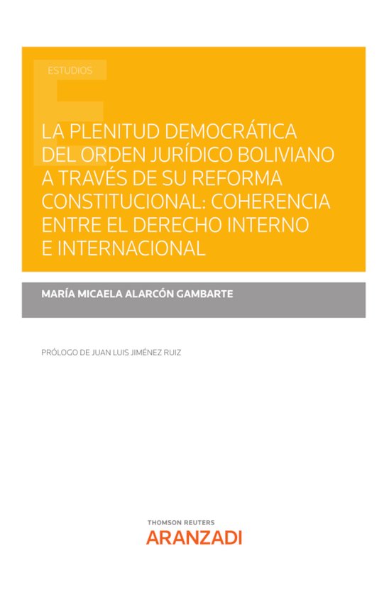La plenitud democrática del orden jurídico boliviano a tra ... - cover