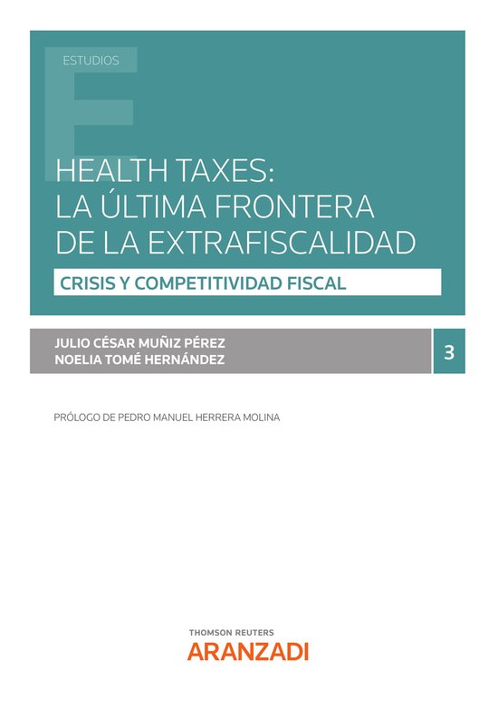 Health taxes: la última frontera de la extrafiscalidad - cover
