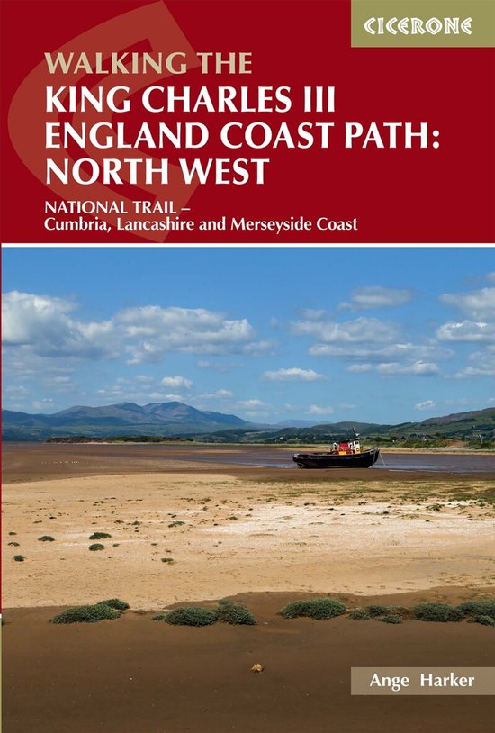 Cicerone Walking the King Charles III England Coast Path: no ... - cover
