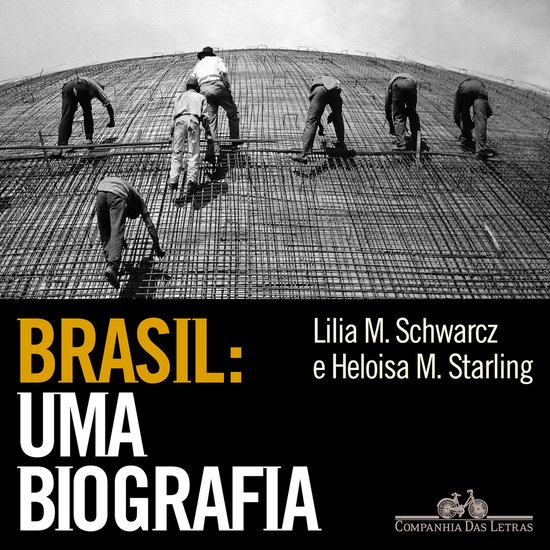 Brasil: uma biografia - cover