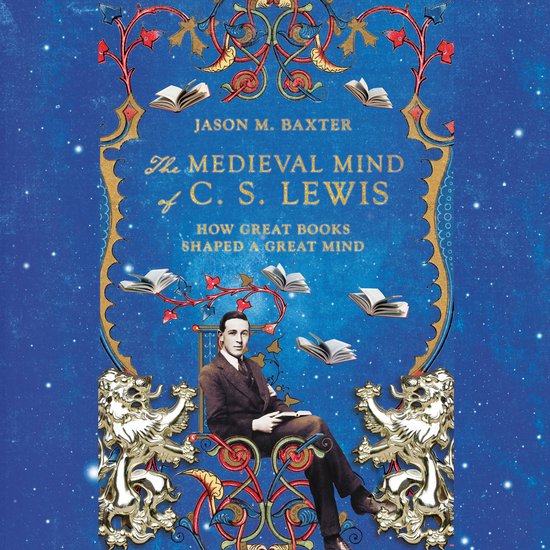 The Medieval Mind of C.S. Lewis - cover
