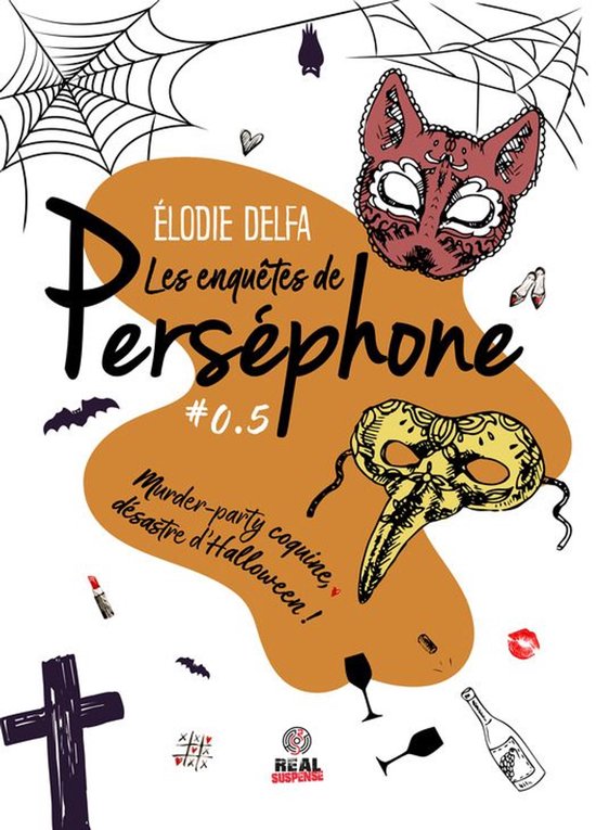 Les enquêtes de Perséphone 0 - Murder-party coquine, désastre d'Halloween !