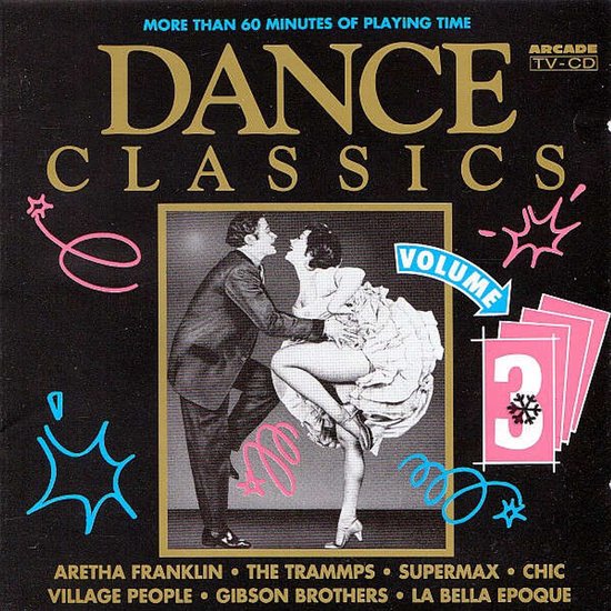 Dance Classics Volume 3, Various | Media condition: Very Good Plus (VG+) | 1 x CD Compilation