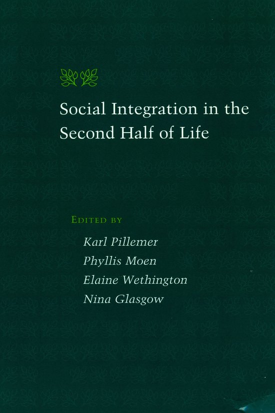 Gerontology - Social Integration in the Second Half of Life