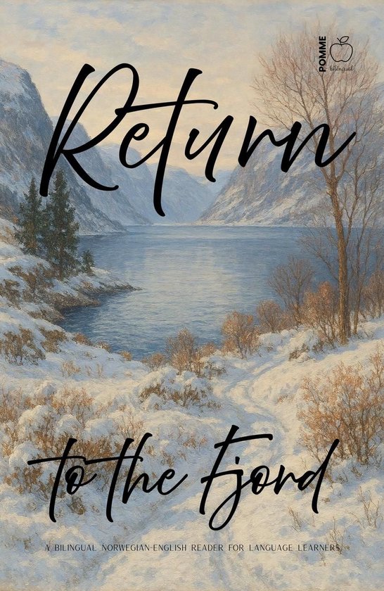 Return to the Fjord: A Bilingual Norwegian-English Reader fo ... - cover