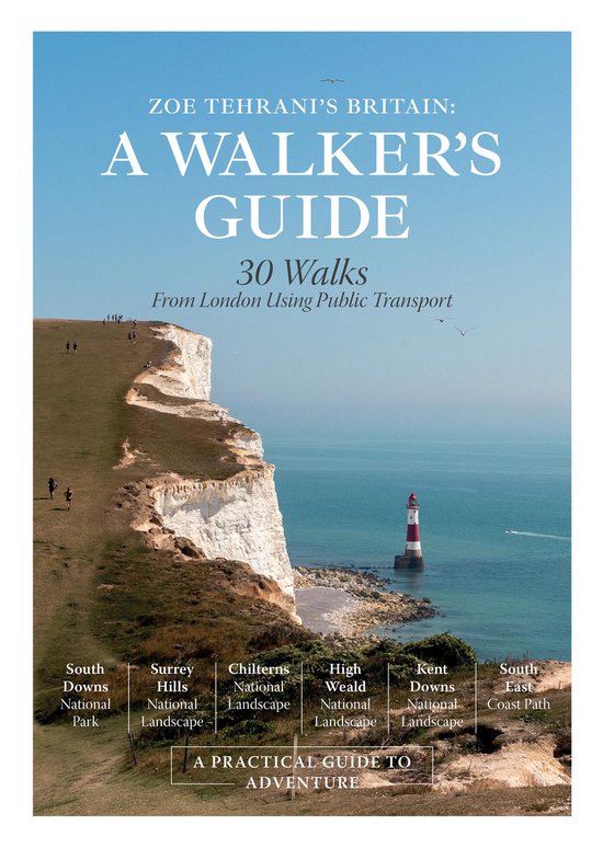 Zoe Tehrani's Britain, A Walker's Guide - cover