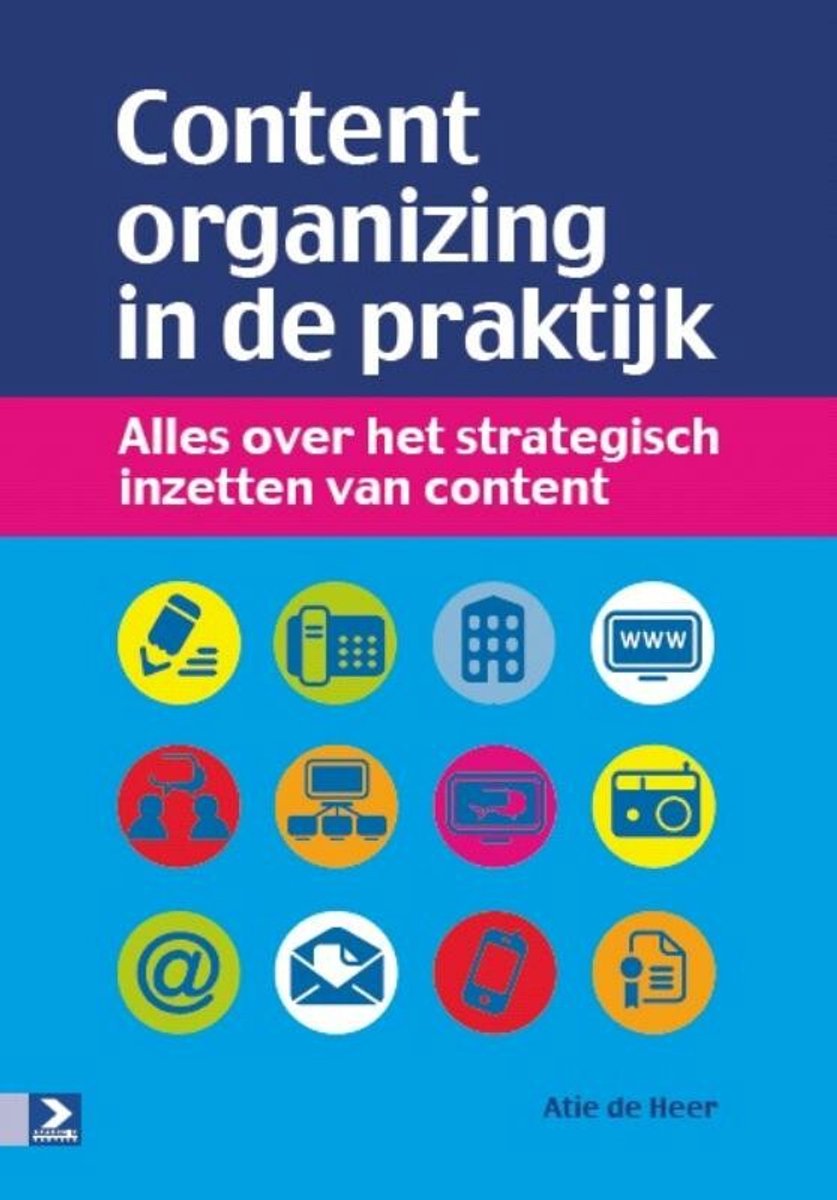 Omslag van Content Organizing In De Praktijk