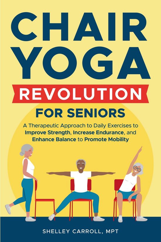 Chair Yoga Revolution for Seniors - cover