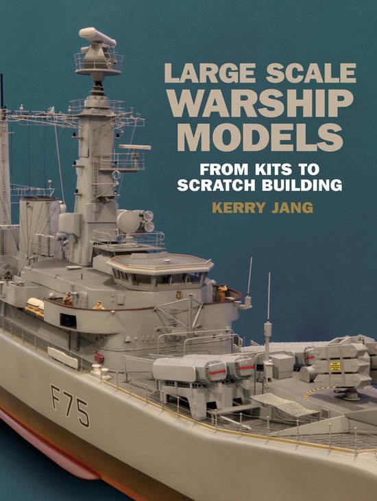 Large Scale Warship Models - cover