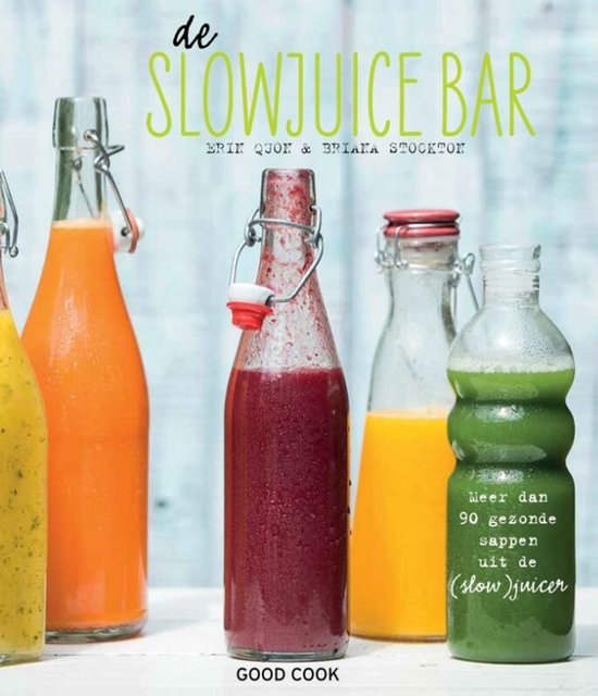 De slowjuice bar - cover