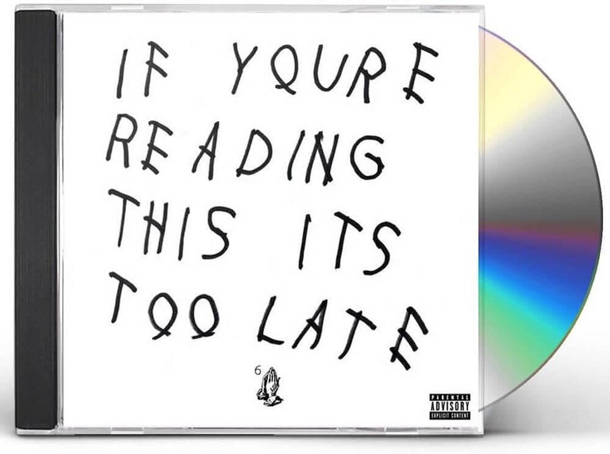 Hip Hop Album - If You're Reading This It's Too Late