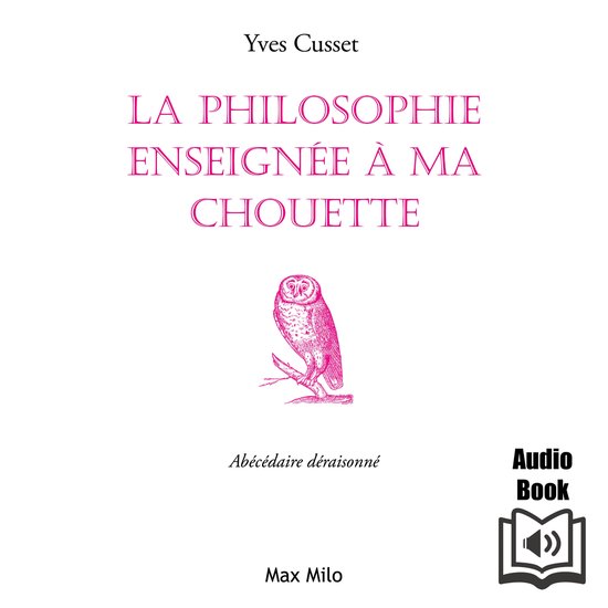 La philosophie enseignée à ma chouette - cover