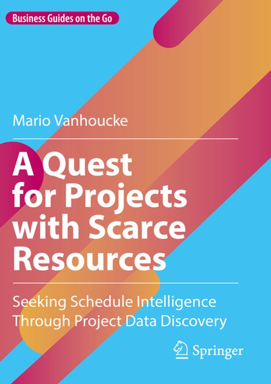 Business Guides on the Go-A Quest for Projects with Scarce R ... - cover