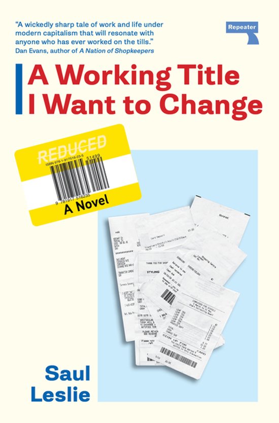 Boek 'A Working Title I Want to Change' met op de cover de tekst 'REDUCED' en een stapel kassabonnen.