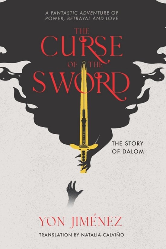 The Curse of the Sword - The Story of Dalom - cover