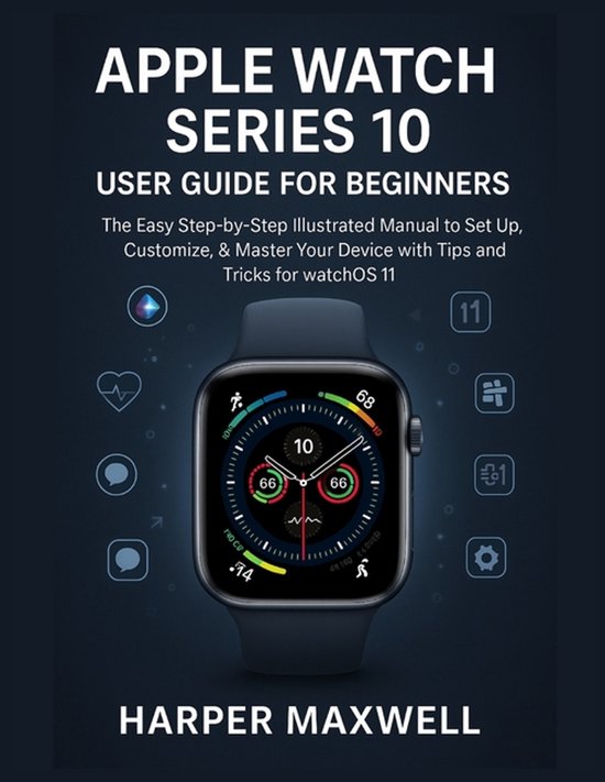 Apple Watch Series 10 User Guide for Beginners - cover
