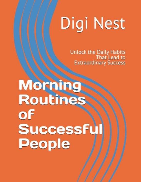 Morning Routines of Successful People - cover