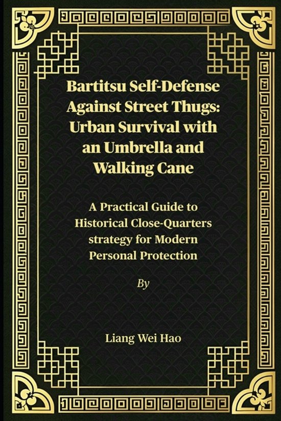 Bartitsu Self-Defense Against Street Thugs - cover