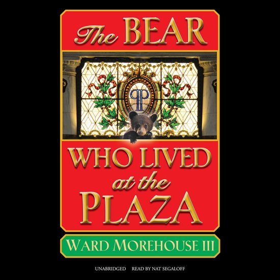 The Bear Who Lived at the Plaza - cover