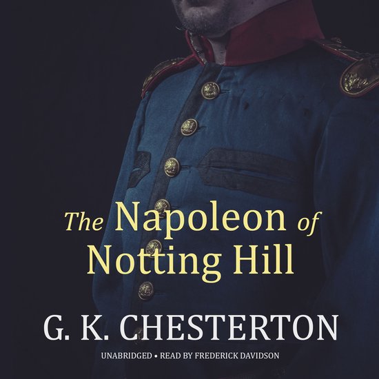 The Napoleon of Notting Hill - cover